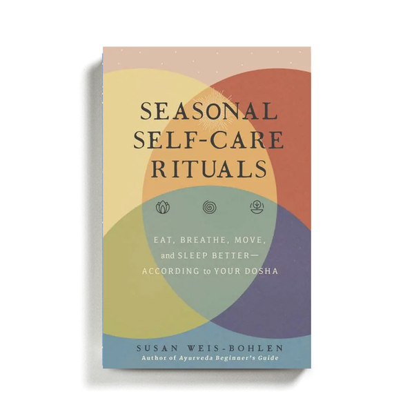 Seasonal Self-Care Rituals